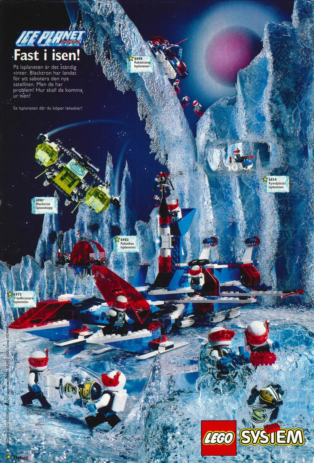 Подсерия Ice Planet 2002 (1993–1994). Бело-синий камуфляж, неоново-оранжевые пилы. Граждане ледяной планеты, занимающиеся ракетостроением